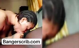 Lekki Babe Chizaram Giving Blowjob